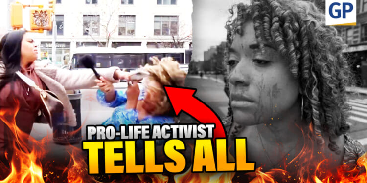 Deranged Leftist ATTACKS: Pro-Life Activist Tells Her Story | Elijah Schaffer | The Gateway Pundit