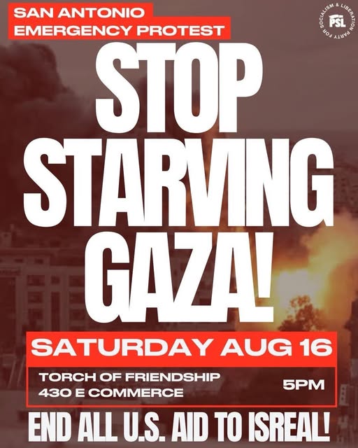 Protest Flyer Courtesy of PSL San Antonio