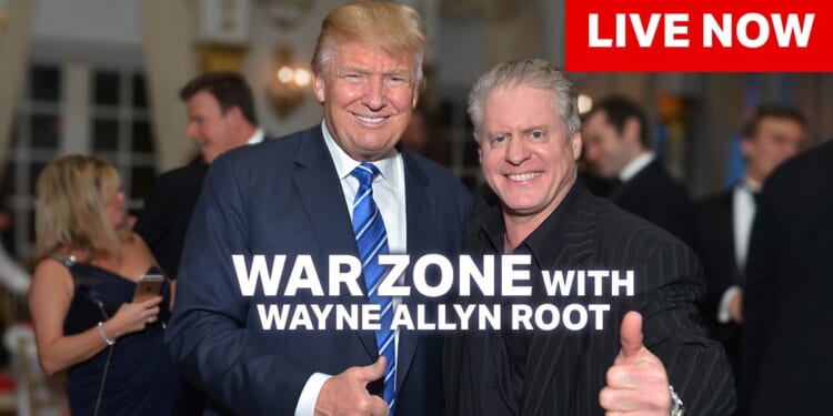 Watch Live: The WAR Zone Podcast With Wayne Allyn Root Presented by The Gateway Pundit | The Gateway Pundit