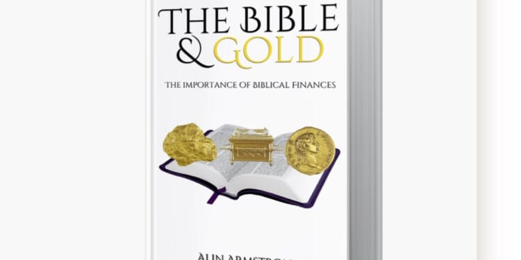 Free Book ‘The Bible and Gold’ Will Change How You Think About Money | The Gateway Pundit