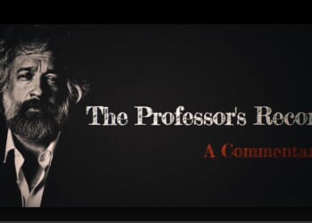 Portrait of a man with a beard against a dark background, featuring the text "The Professor's Record: A Commentary" prominently displayed.