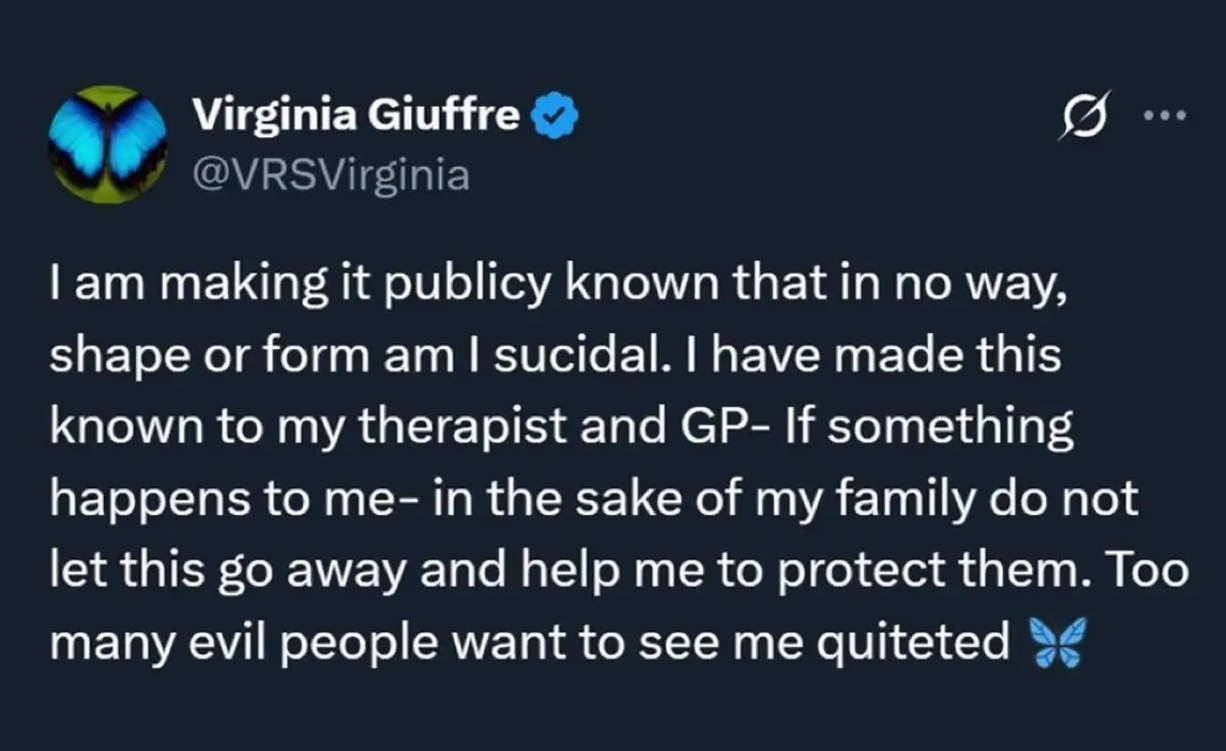 Virginia Giuffre publicly asserts she is not suicidal and urges protection for her family, addressing concerns about her safety on social media.