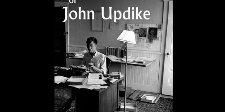 Getting Intimate With Updike - Conservative Review