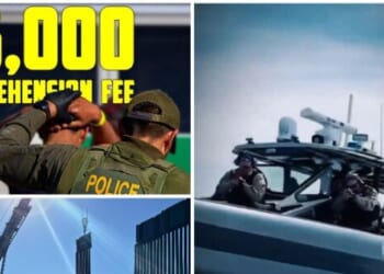 Border Patrol Announces $5,000 Apprehension Fee for Illegal Aliens as DHS Declares ‘Most Secure Border in History’