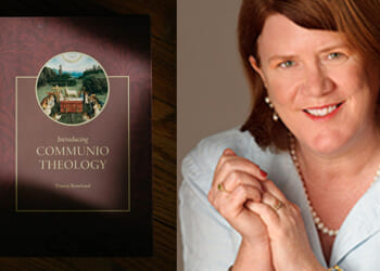 An interview with Tracey Rowland – Catholic World Report