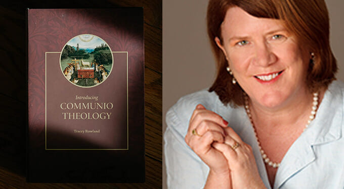 An interview with Tracey Rowland – Catholic World Report